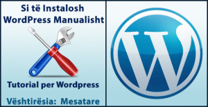 si te instalosh wordpress manualisht